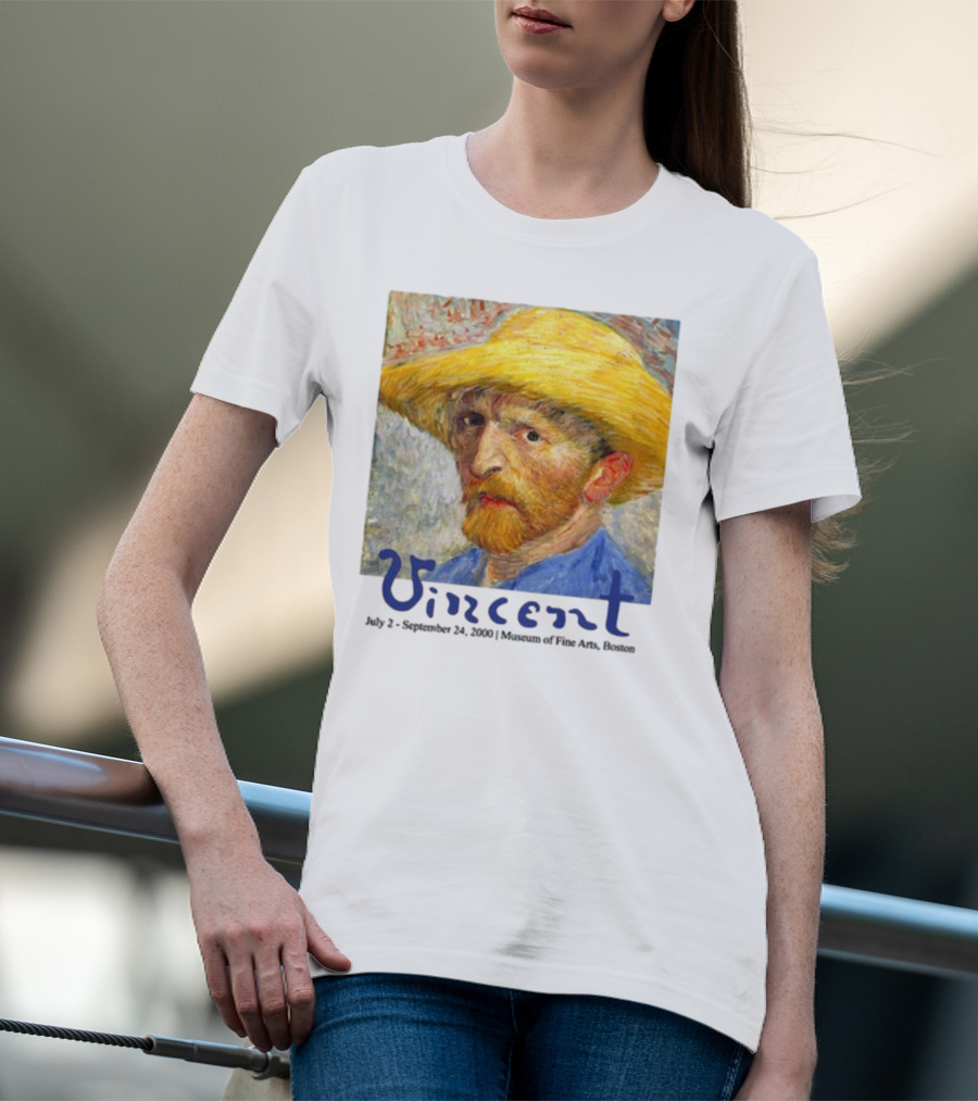 Dave Portnoy Vincent Van Gogh Self-Portrait July 2 September 24 2000 Museum Of Fine Arts Boston T-Shirt