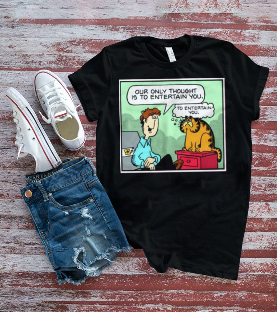 Quinton Reviews Our Only Thought Is To Entertain You Cartoon Cat Humorous Speech Bubble T-Shirt