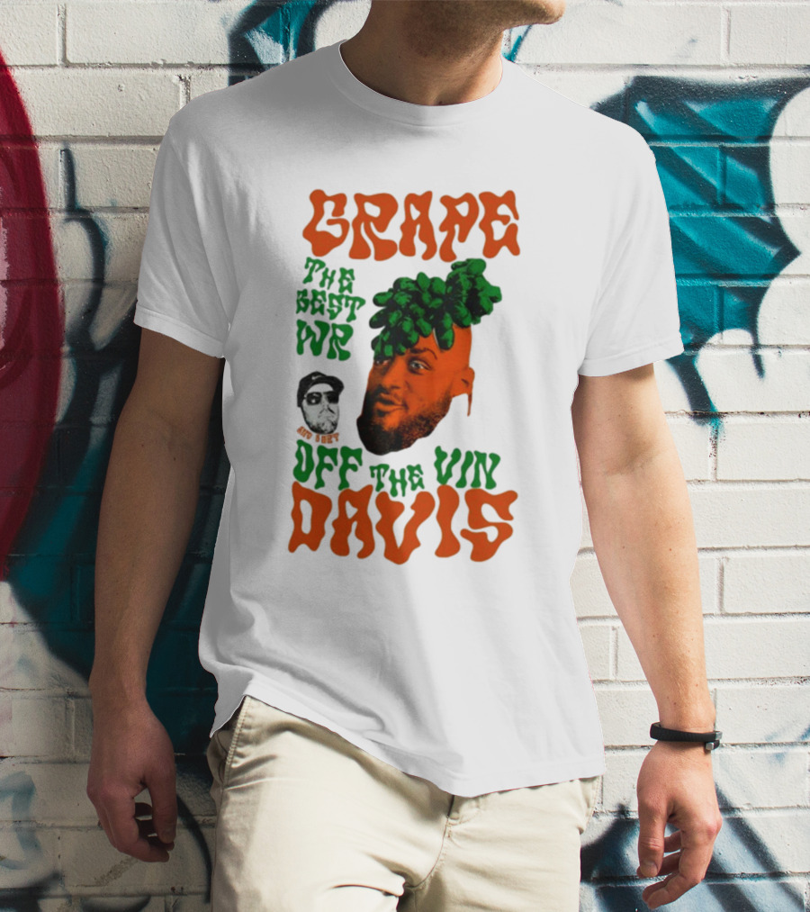 Grape Davis The Best WR Off The Vine T-Shirt