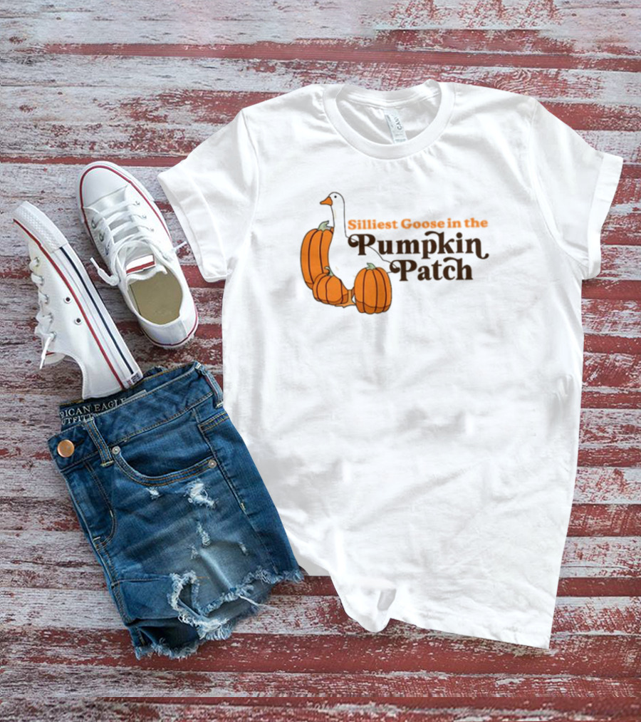 Silliest Goose In The Pumpkin Patch T-Shirt