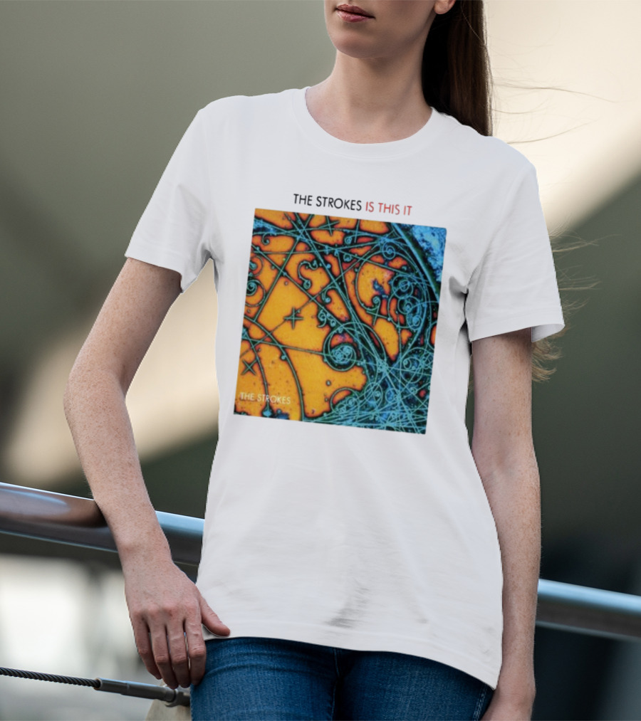 THE STROKES IS THIS IT THE STROKES T-Shirt
