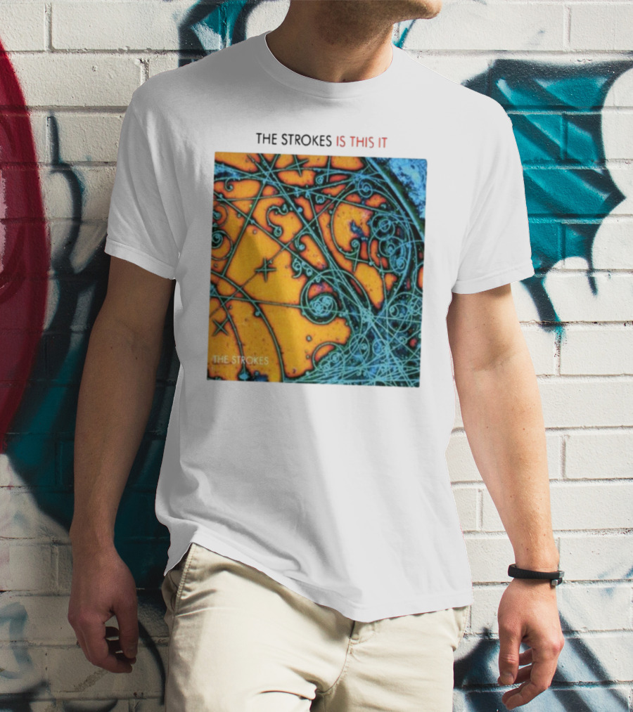 THE STROKES IS THIS IT THE STROKES T-Shirt
