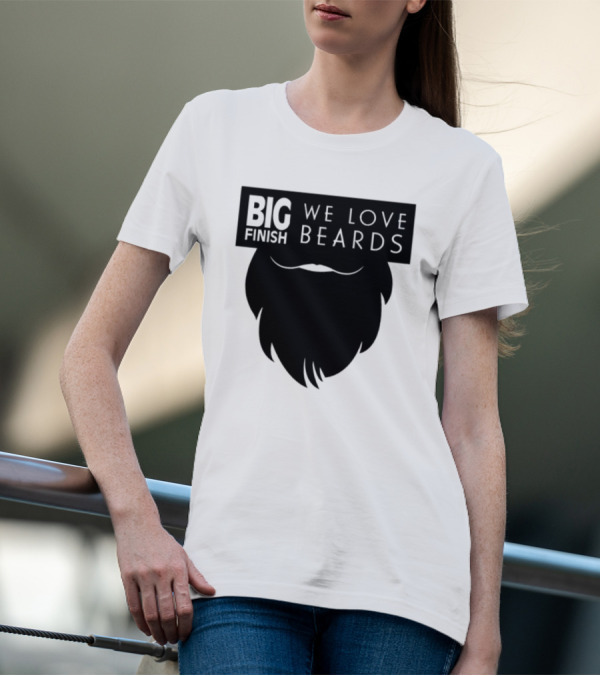 Big Finish We Love Beards T-Shirt