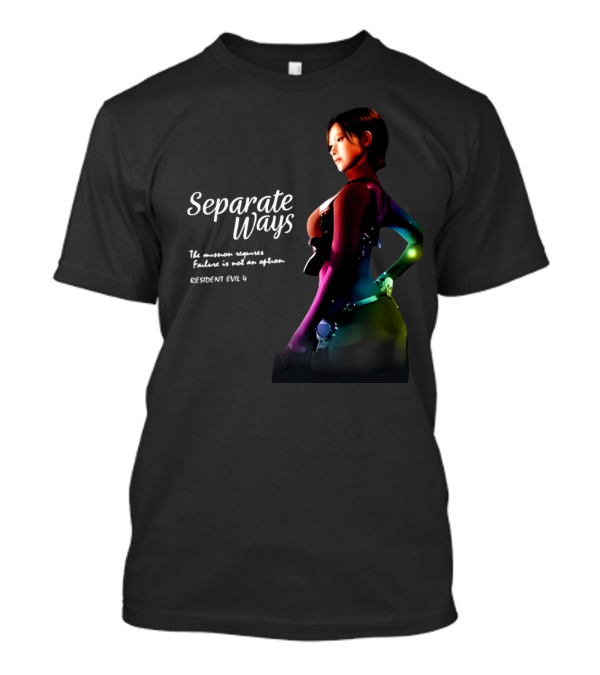 Separate Ways The Mission Requires Secrecy Failure Is Not An Option Resident Evil 4 T-Shirt