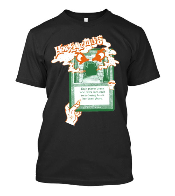 Wearebraindead Howling Mine Magic Card Art Collaboration T-Shirt