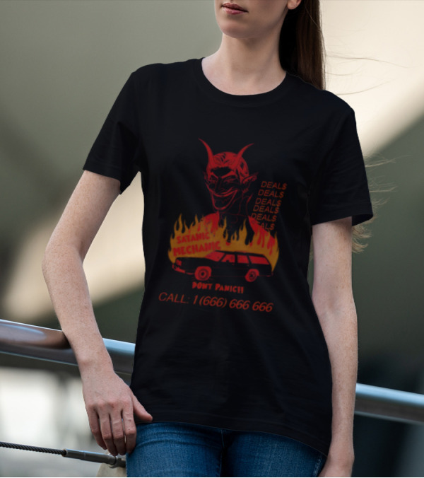 Satanic Mechanic Devil Deals Don't Panic Call 1 (666) 666 666 T-Shirt