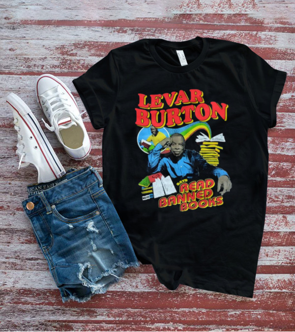 Levar Burton Says Read Banned Books With Stacked Literature And Rainbow T-Shirt