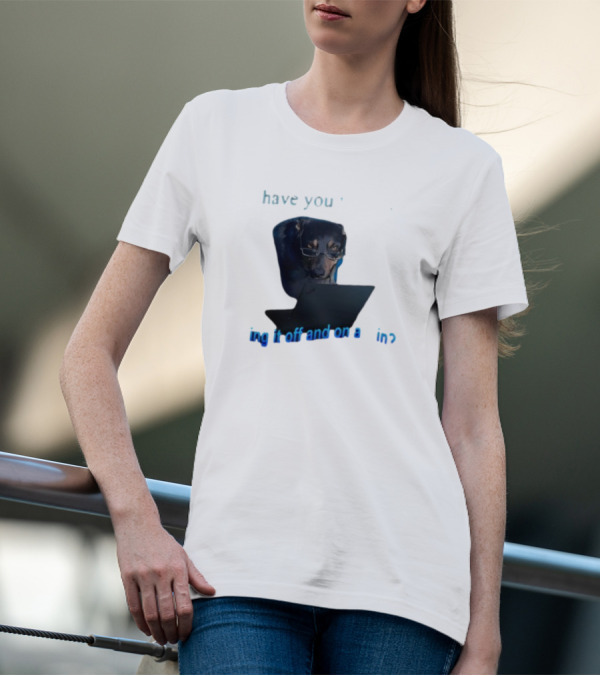 Dog Have You Tried Turning It Off And On Again With Glasses Tech Humor T-Shirt