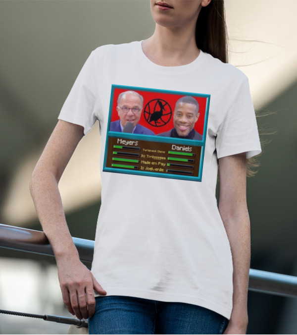 Meyers Daniels Turtleneck Game Its Trigggggaaa Made Em Pay Is Jovelville Bally's Boyz T-Shirt