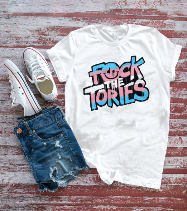 Fock The Tories Trans Flag T-Shirt