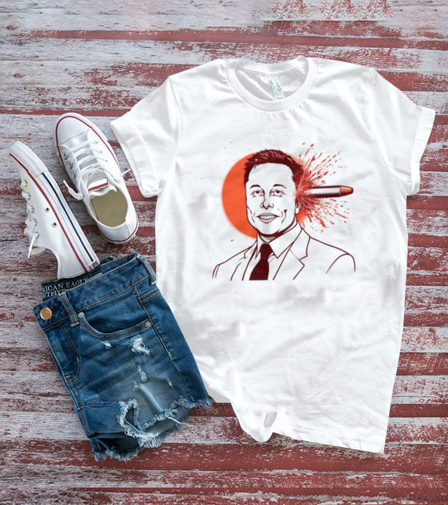 Gayest Tone Bullet Through The Head Elon Musk T-Shirt