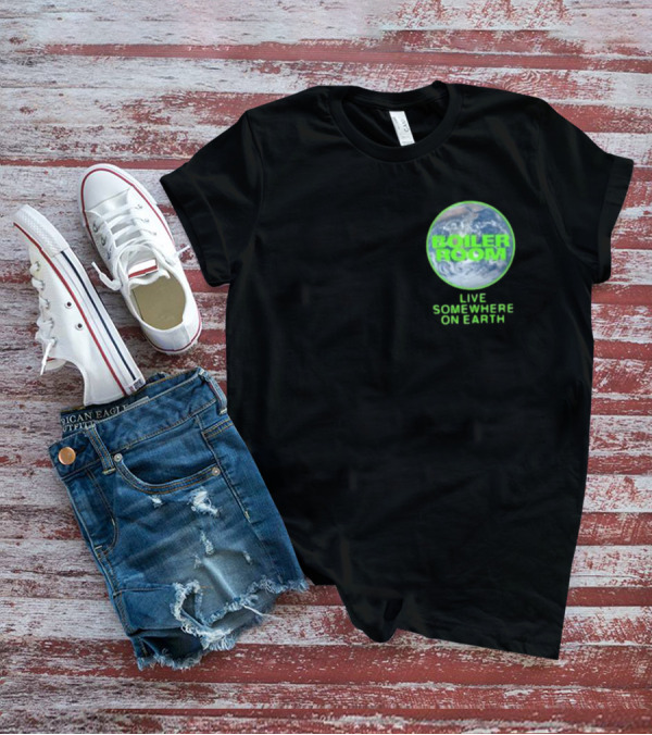 Boiler Room Live Global Broadcast Somewhere On Earth Earth Image T-Shirt