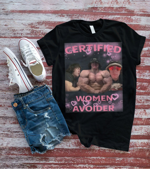 CERTIFIED WOMEN AVOIDER T-Shirt