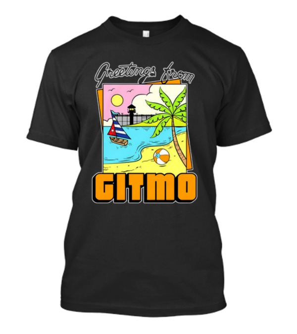 Greetings From Gitmo Sunshine Beach Scene With Palm Trees And Sailboat T-Shirt