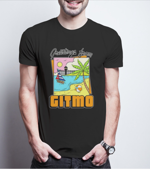 Greetings From Gitmo Sunshine Beach Scene With Palm Trees And Sailboat T-Shirt