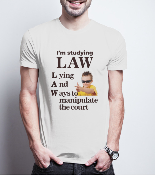 I'm Studying Law Lying And Ways To Manipulate The Court Cool Kid In Sunglasses T-Shirt