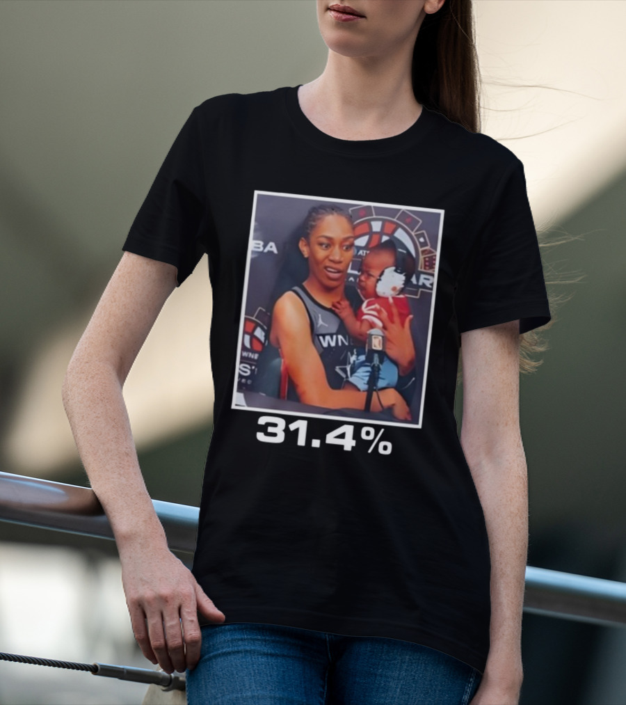 WNBA A’ja Wilson Holding Baby With 31.4% T-Shirt