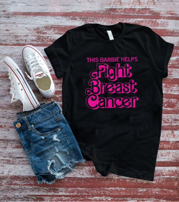 This Barbie Helps Fight Breast Cancer Awareness Campaign T-Shirt