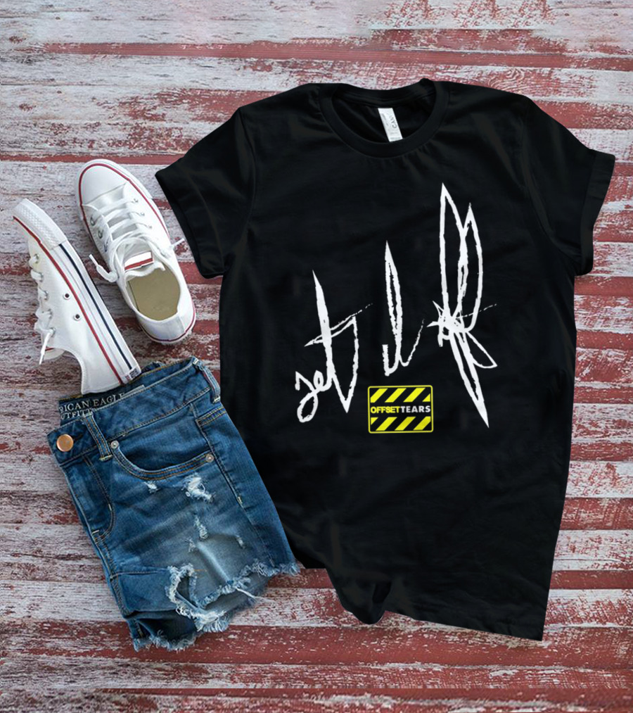 Offset Tears 4 New Jet Life T-Shirt