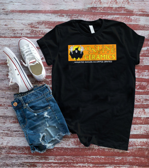 ONLINE CERAMICS HAUNTED WAGON INCORPSE-ORATED T-Shirt