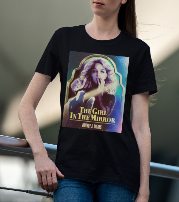 THE GIRL IN THE MIRROR BRITNEY J. SPEARS T-Shirt