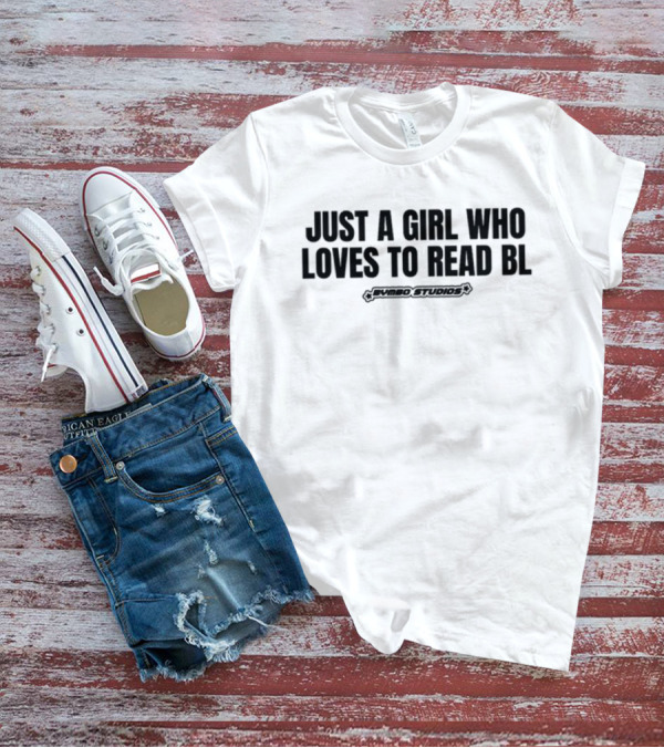 Bymbostudios Just A Girl Who Loves To Read BL T-Shirt