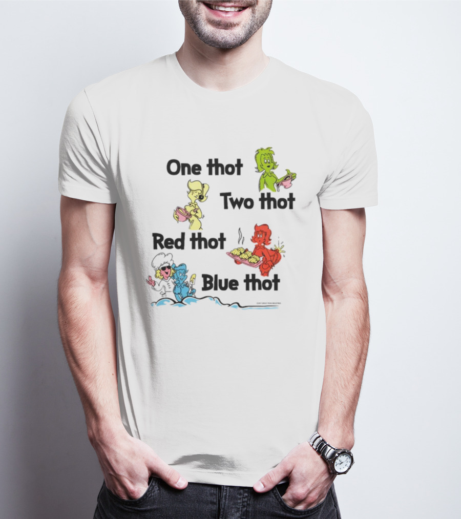 One Thot Two Thot Red Thot Blue Thot Characters Cooking Colorful Plates T-Shirt