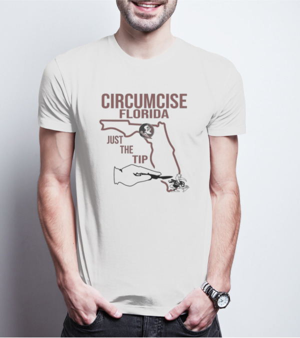 Circumcise Florida Just The Tip Map Outline And College Mascots T-Shirt