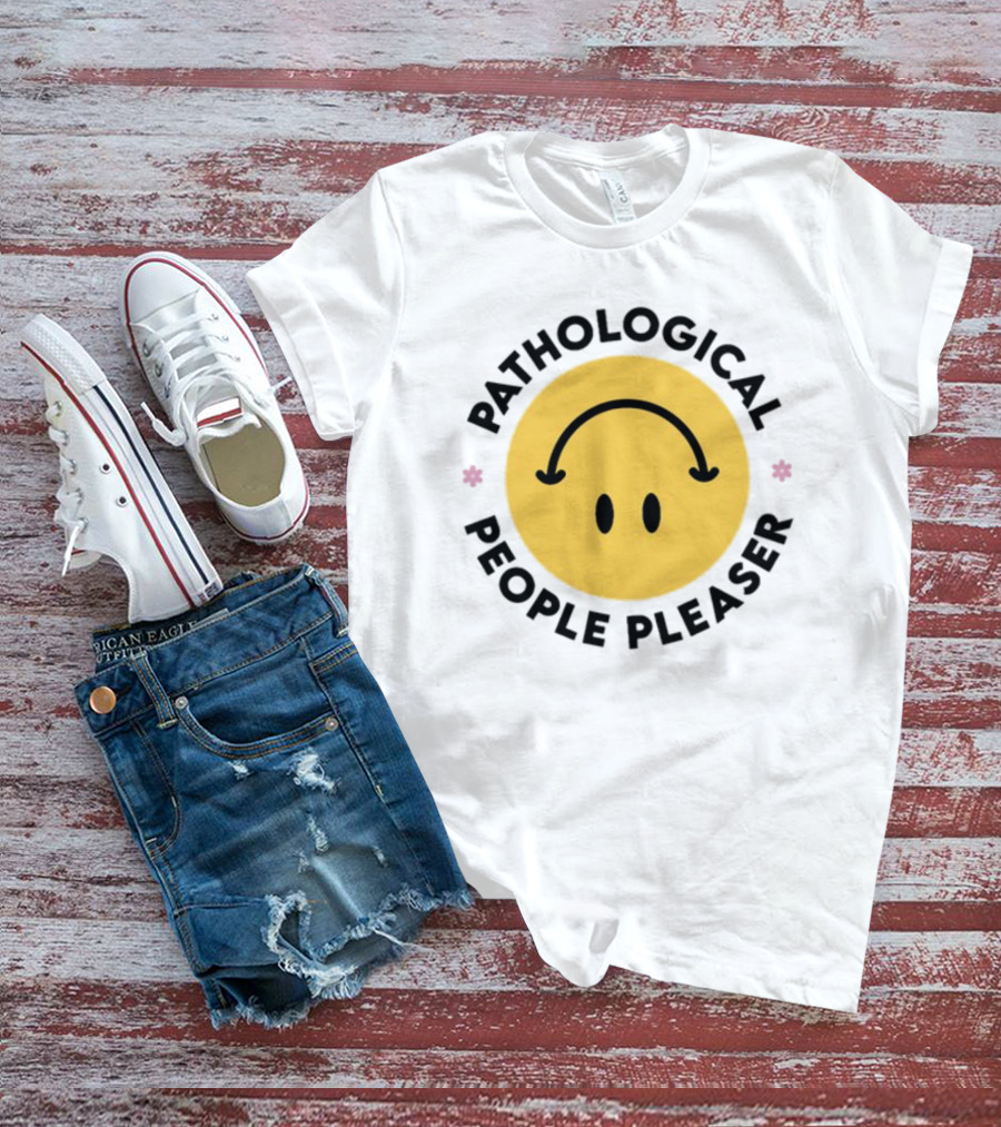 Pathological People Pleaser Smiley Face With Inverted Smile T-Shirt
