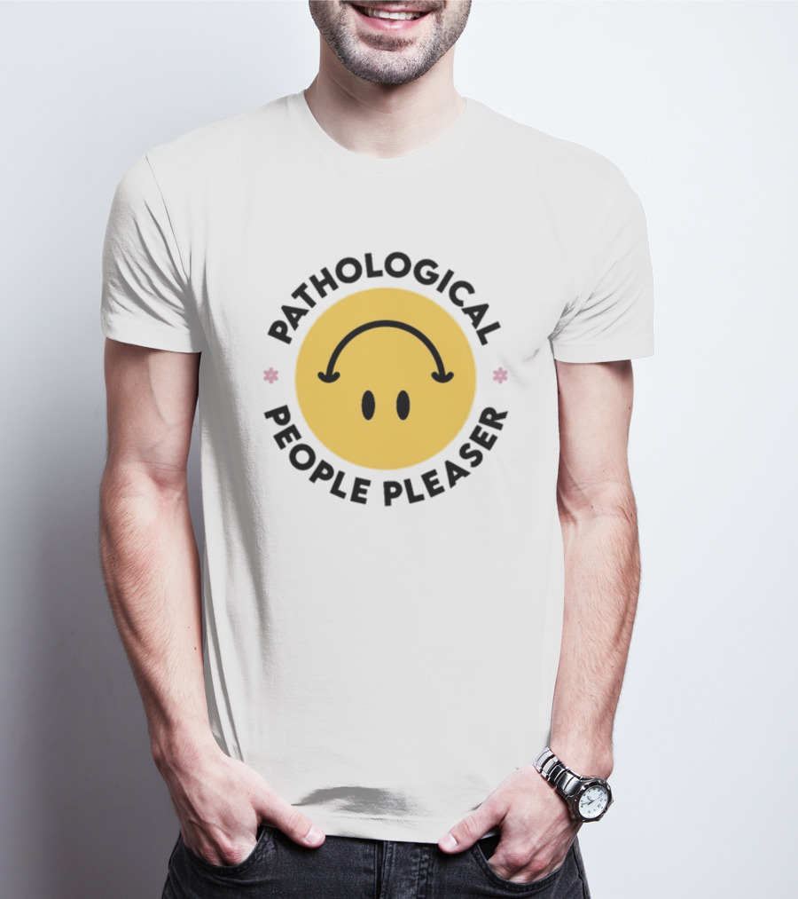 Pathological People Pleaser Smiley Face With Inverted Smile T-Shirt