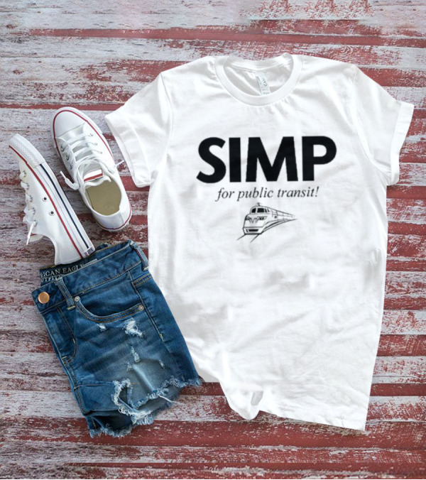 SIMP For Public Transit With Train T-Shirt