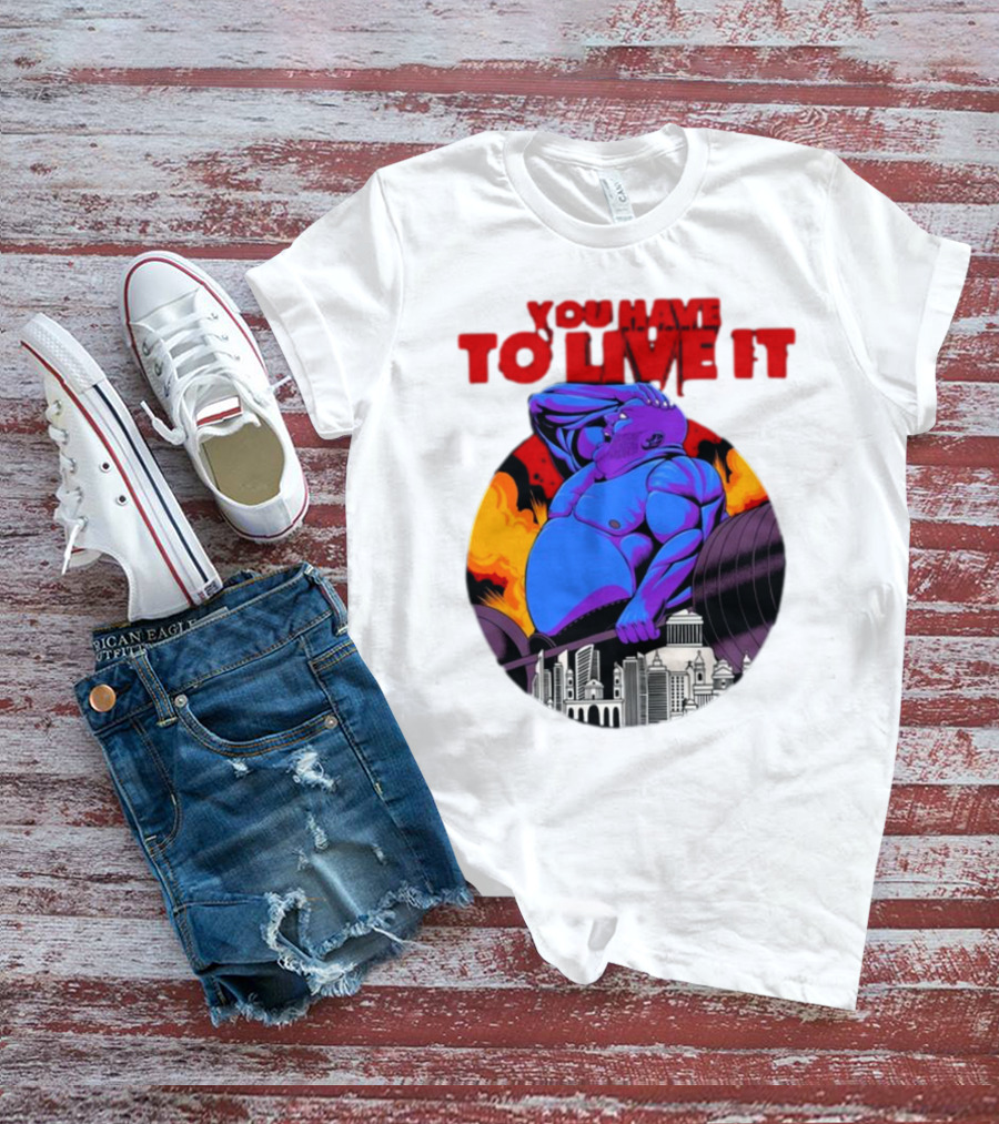 You Have To Live It Kyriakos Grizzly Bodybuilder Cityscape Powerlifting T-Shirt