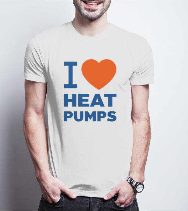 I Love Heat Pumps T-Shirt