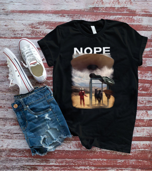 NOPE The Star Lasso Experience With UFO Above Cow And Cowboy T-Shirt