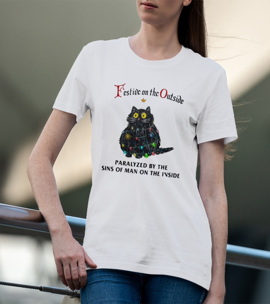 Festive On The Outside Paralyzed By The Sins Of Man On The Inside Cat Wrapped In Christmas Lights T-Shirt