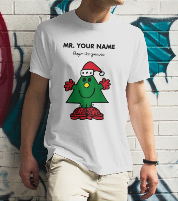 MR. YOUR NAME Roger Hargreaves T-Shirt