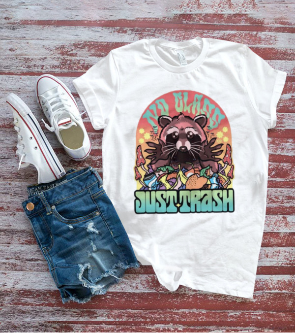 No Class Just Trash Raccoon With Psychedelic Mushrooms And Trash Heap T-Shirt