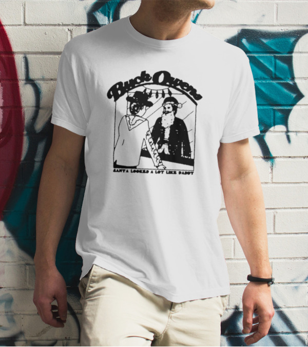 Buck Owens Santa Looked A Lot Like Daddy Christmas Mirror Reflection T-Shirt
