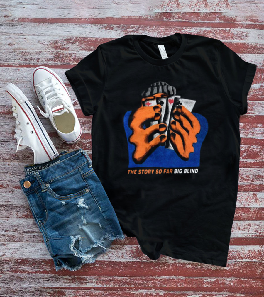 The Story So Far Big Blind Playing Cards Hand T-Shirt