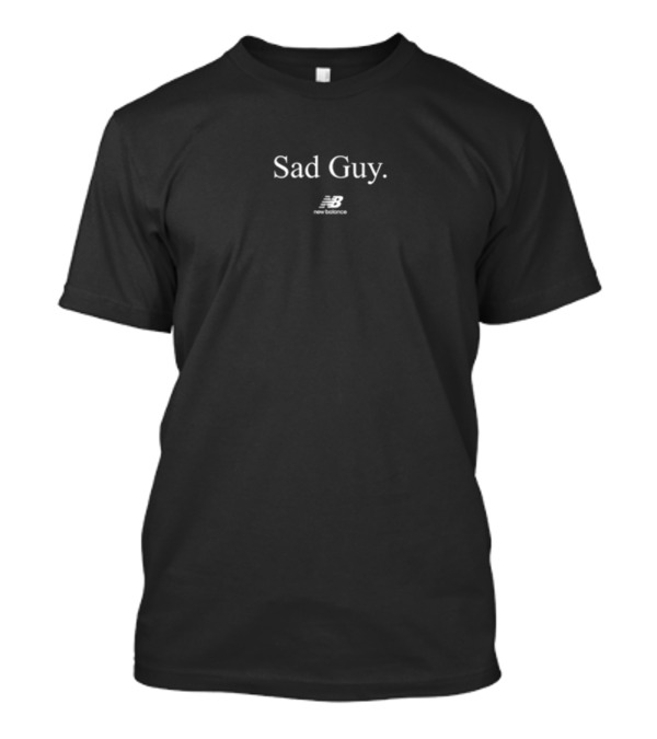 Sad Guy New Balance T-Shirt