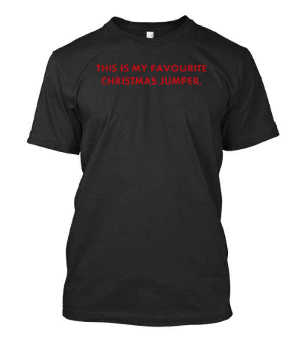 Janey Godley This Is My Favourite Christmas Jumper Holiday Edition T-Shirt