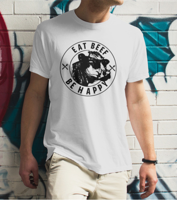 Dr Shawn Baker Eat Beef Be Happy Cow Illustration With Crossed Utensils T-Shirt