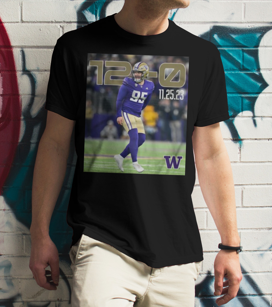12-0 Washington Huskies 11 25 23 T-Shirt