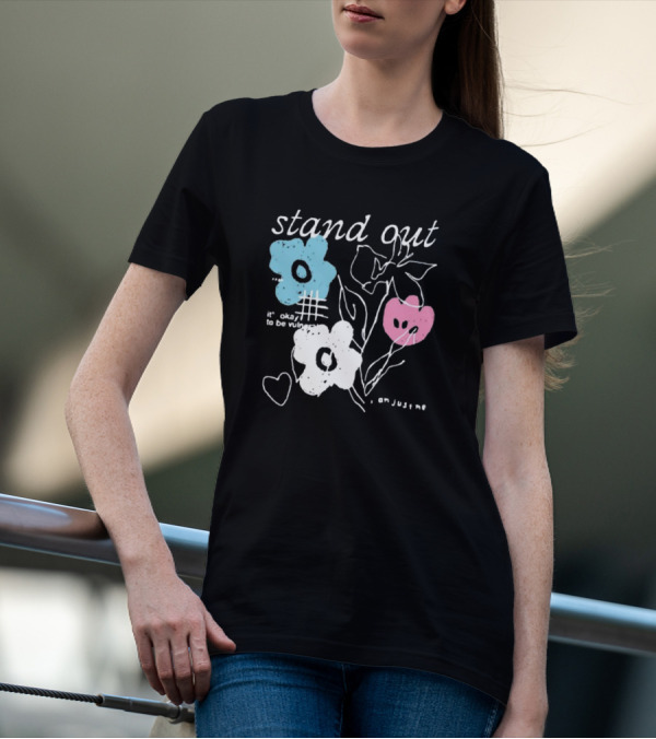 Aimsey Stand Out It’s Okay To Be Vulnerable I Am Jiust Me T-Shirt