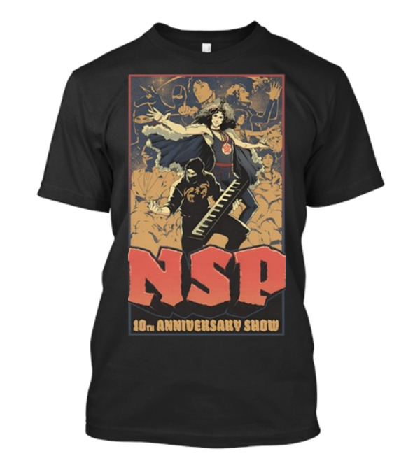 NSP 10th Anniversary Show Last Chance T-Shirt