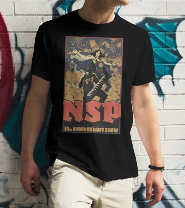 NSP 10th Anniversary Show Last Chance T-Shirt