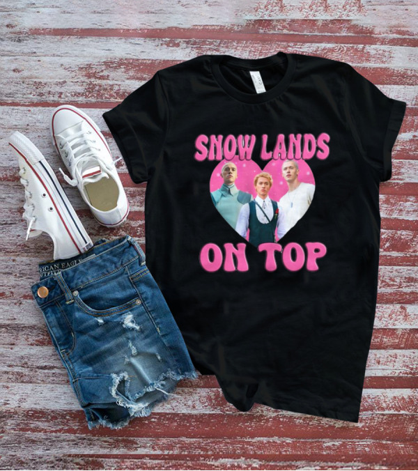 Snow Lands On Top T-Shirt