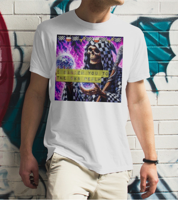I Banish You To The Ska Realm With Skeleton Holding Disco Balls And Checkered T-Shirt