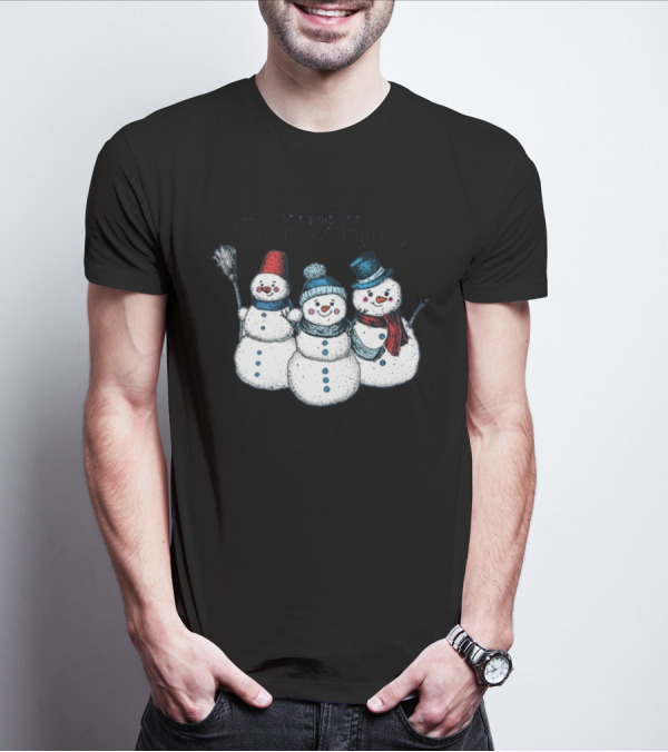 Gotfunny Me And The Snowmies Festive Snowmen Trio With Hats And Scarves T-Shirt