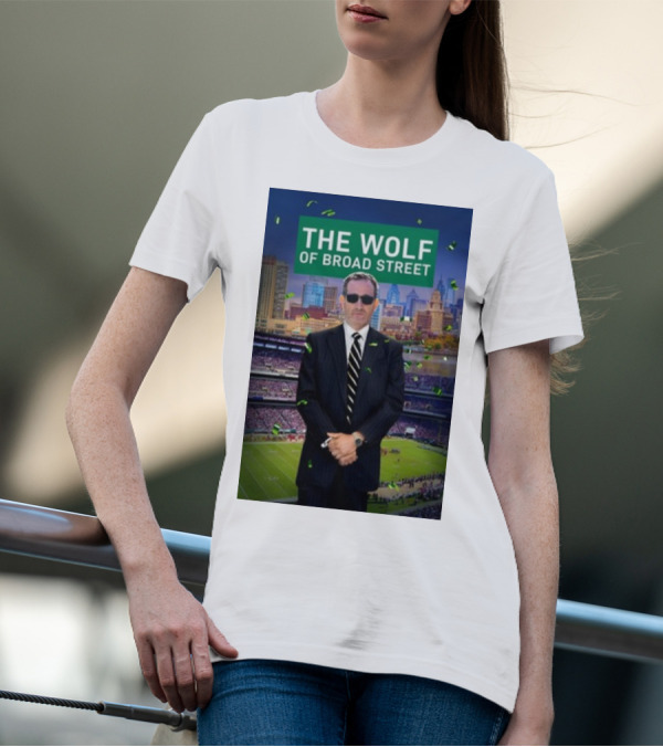 The Wolf Of Broad Street Philly Football Skyline Celebrations T-Shirt